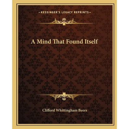 A Mind That Found Itself