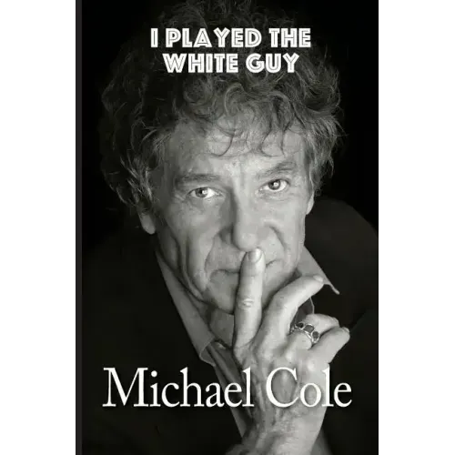I Played the White Guy
