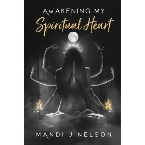 Awakening My Spiritual Heart