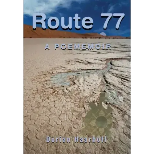 Route 77: A Poememior