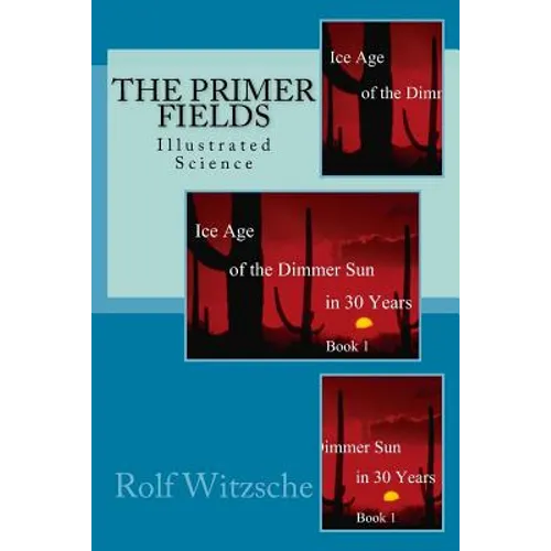 The Primer Fields: Illustrated Science