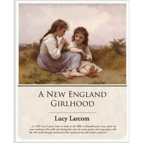 A New England Girlhood