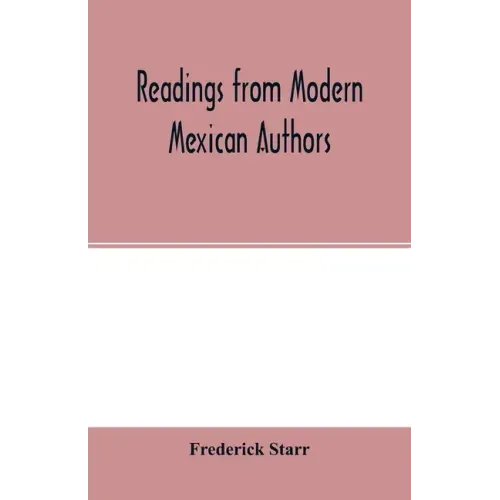 Readings from modern Mexican authors