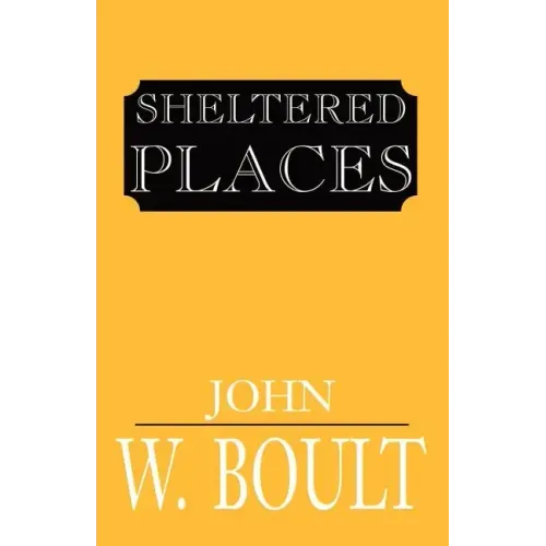 Sheltered Places