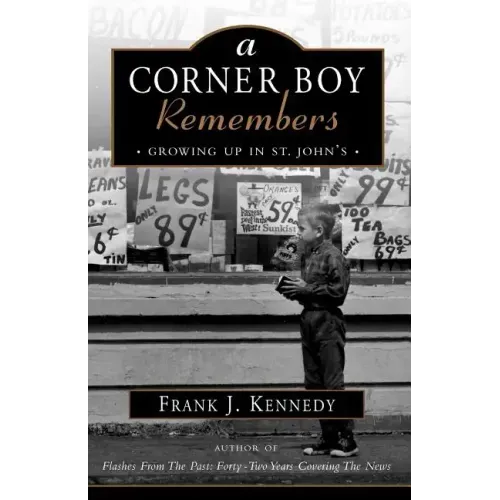 A Corner Boy Remembers