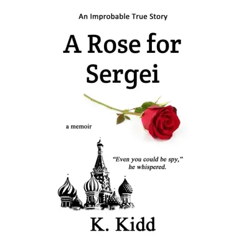 A Rose for Sergei