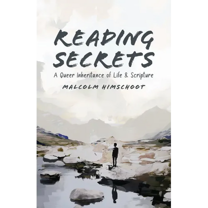 Reading Secrets: A Queer Inheritance of Life and Scripture - Paperback