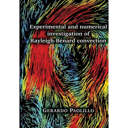Experimental and numerical investigation of Rayleigh-Bénard convection