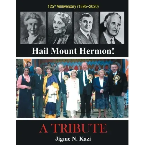 Hail Mount Hermon! A TRIBUTE