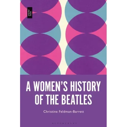 A Women's History of the Beatles