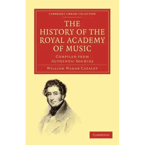 The History of the Royal Academy of Music