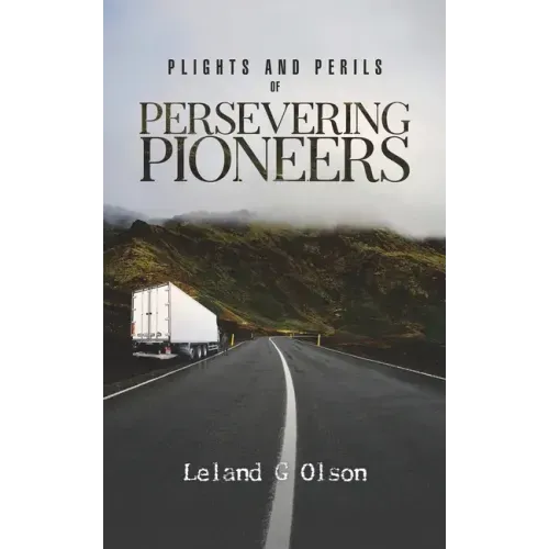 Plights and Perils of Persevering Pioneers