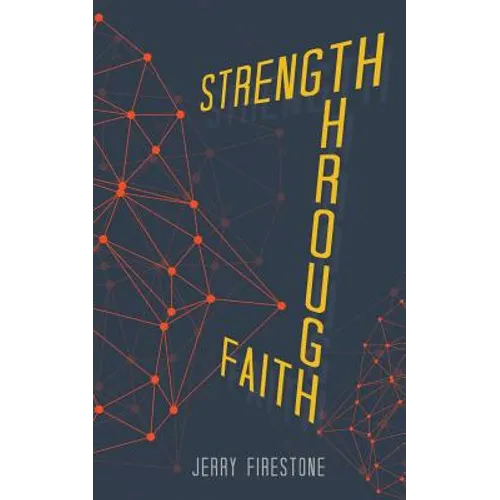Strength Through Faith