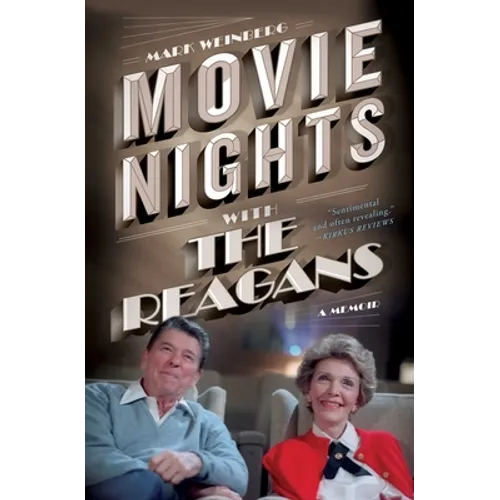 Movie Nights with the Reagans: A Memoir