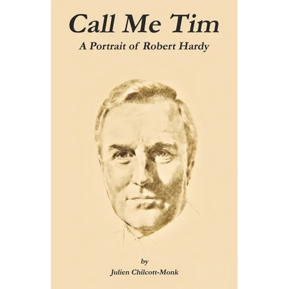 Call Me Tim: A Portrait of Robert Hardy
