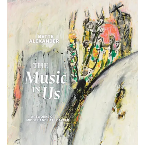 The Music in Us: Artworks of Middle and Late Career