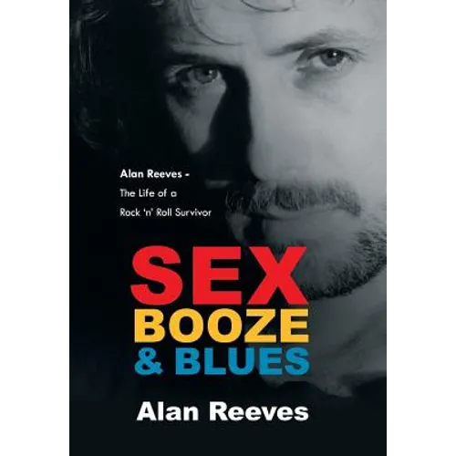 Sex Booze & Blues