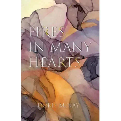 Fires in Many Hearts