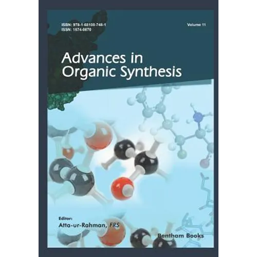 Advances in Organic Synthesis (Volume 11)