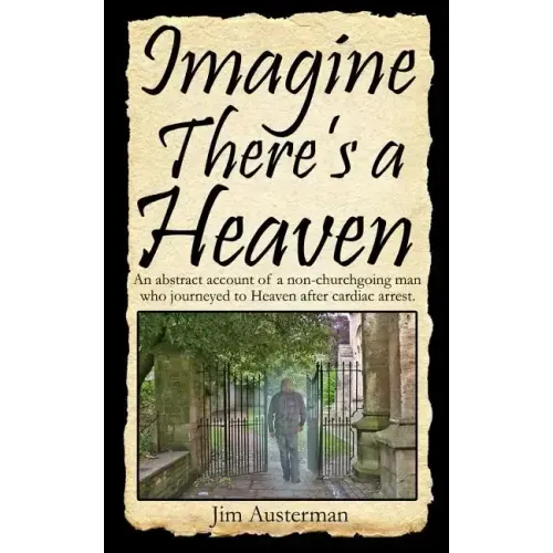 Imagine There's a Heaven