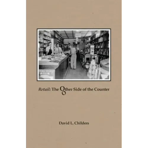 Retail: The Other Side of the Counter