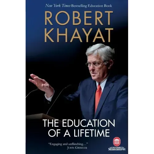 The Education of a Lifetime