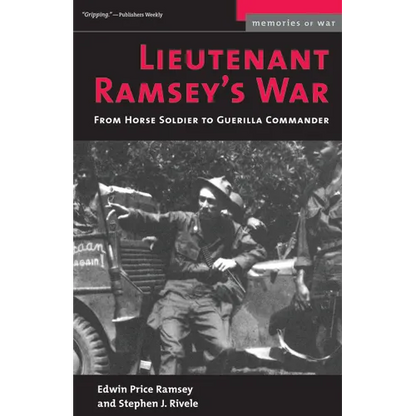 Lieutenant Ramsey's War: From Horse Soldier to Guerilla Commander - Paperback