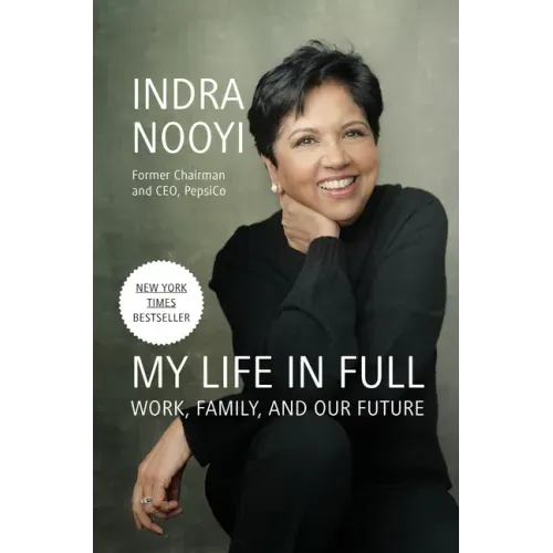 My Life in Full: Work, Family, and Our Future