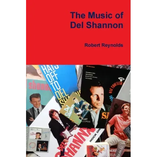 The Music of Del Shannon
