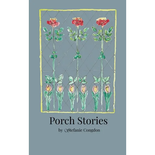 Porch Stories