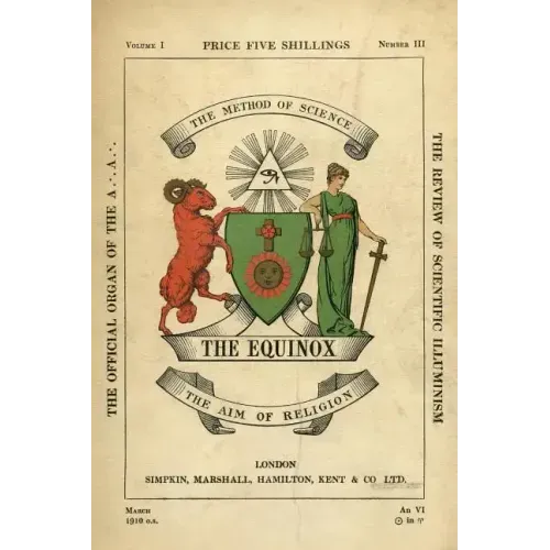 The Equinox: Keep Silence Edition, Vol. 1, No. 3