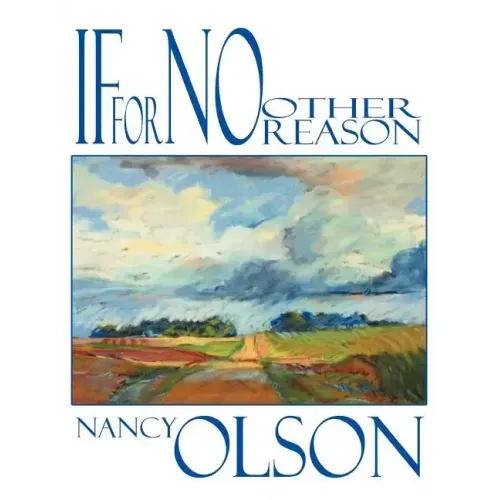 If for No Other Reason