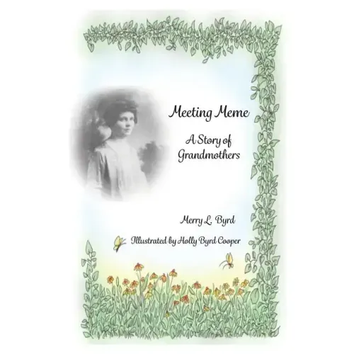 Meeting Meme: A Story of Grandmothers