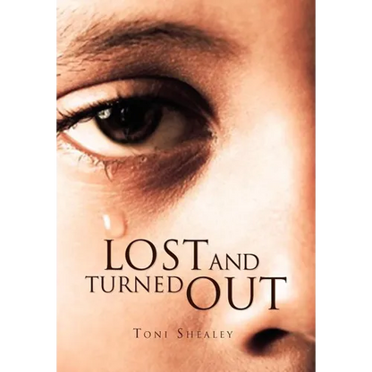 Lost and Turned Out - Hardcover