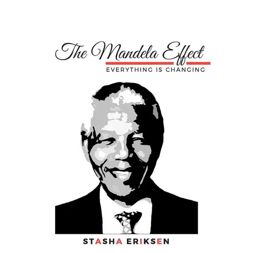The Mandela Effect: Everything is Changing