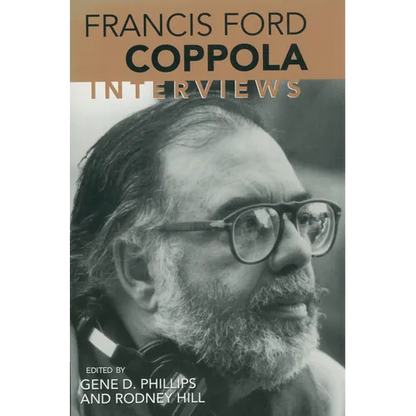 Francis Ford Coppola: Interviews