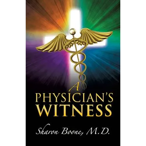 A Physician's Witness