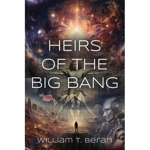 Heirs of the Big Bang