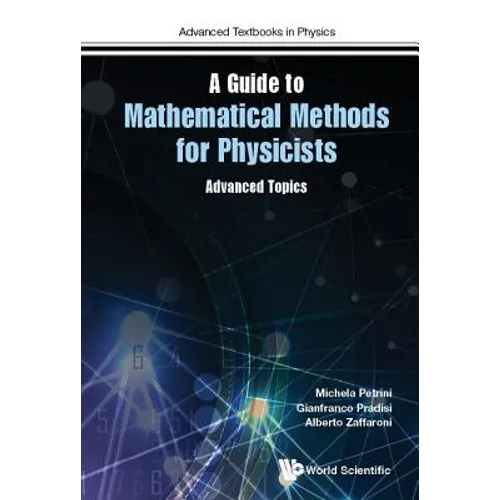 A Guide to Mathematical Methods for Physicists