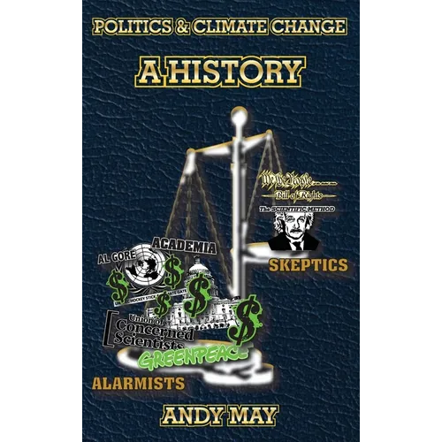 Politics and Climate Change: A History