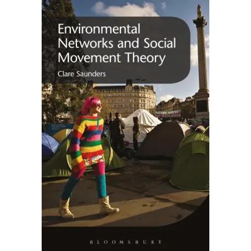 Environmental Networks and Social Movement Theory