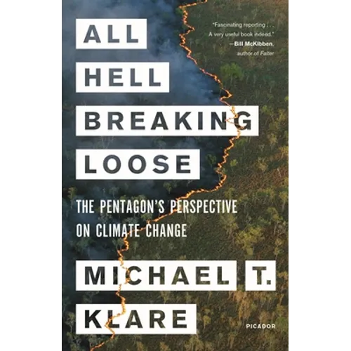 All Hell Breaking Loose: The Pentagon's Perspective on Climate Change