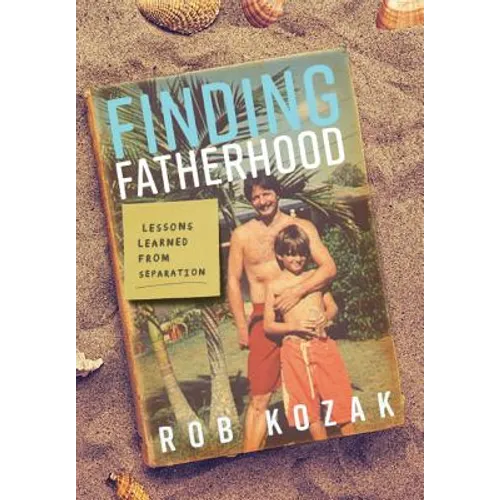 Finding Fatherhood