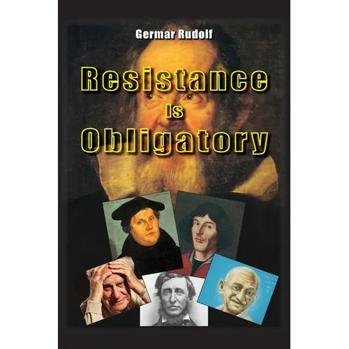 Resistance Is Obligatory: Address to the Mannheim District Court, 15 November 2006 to 29 January 2007