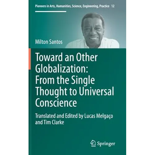 Toward an Other Globalization: From the Single Thought to Universal Conscience