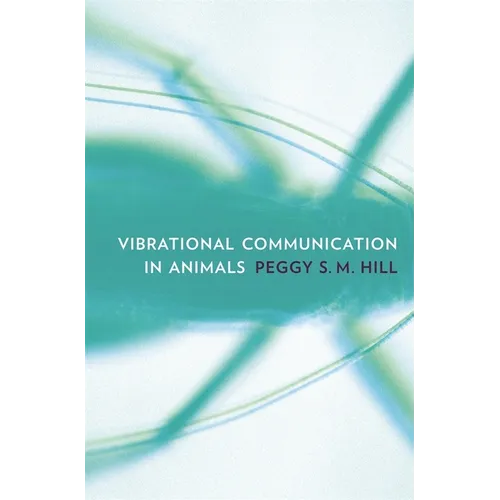Vibrational Communication in Animals