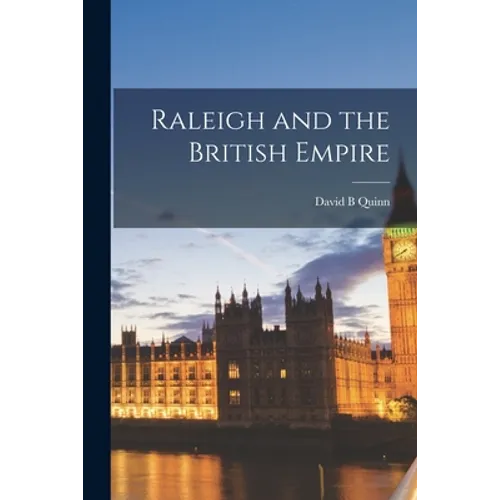 Raleigh and the British Empire