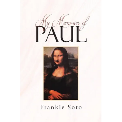 My Memories of Paul