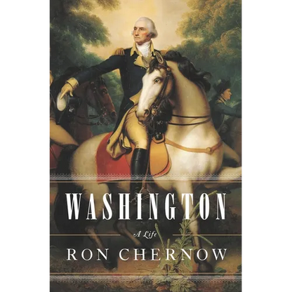 Washington: A Life - Hardcover