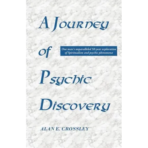 A Journey of Psychic Discovery